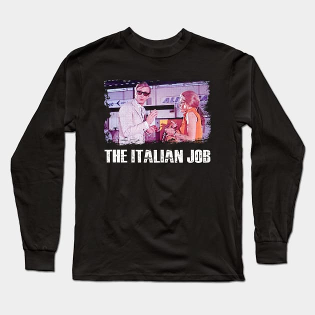 Getaway in Style The Italian-Inspired Tees for Heist Movie Enthusiasts Long Sleeve T-Shirt by NinaMcconnell